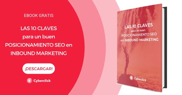 Ebook: las 10 claves de un buen posicionamiento SEO en Inbound Marketing