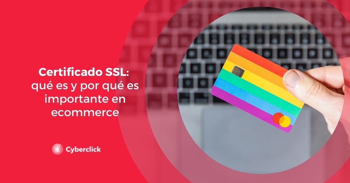 Certificado SSL que es y por que es importante en ecommerce