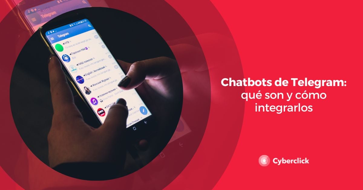 Chatbots de Telegram que son y como integrarlos