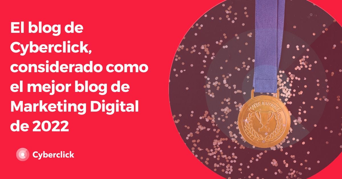 El blog de Cyberclick considerado como el mejor blog de Marketing Digital