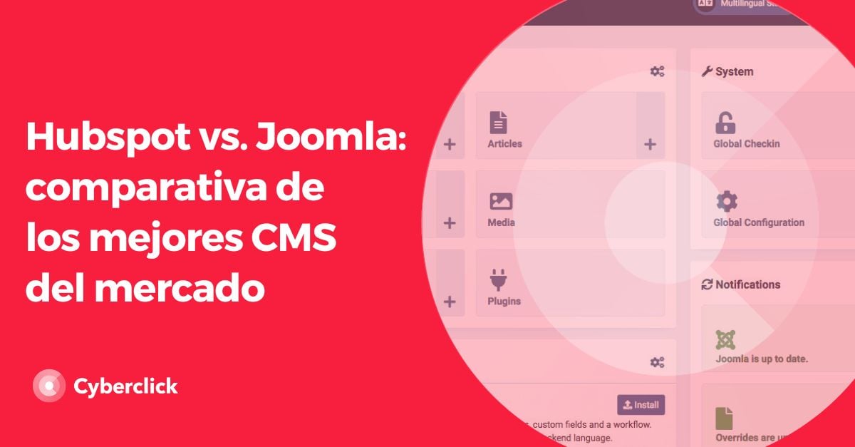 Hubspot vs Joomla comparativa de los mejores CMS del mercado