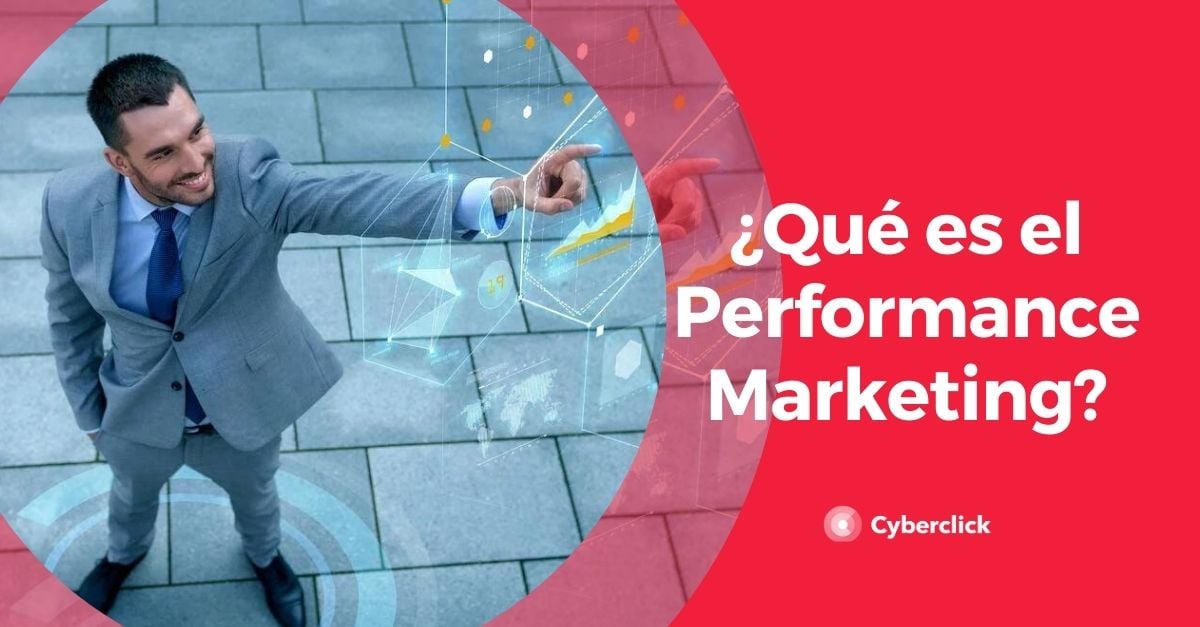 Que es el Performance Marketing