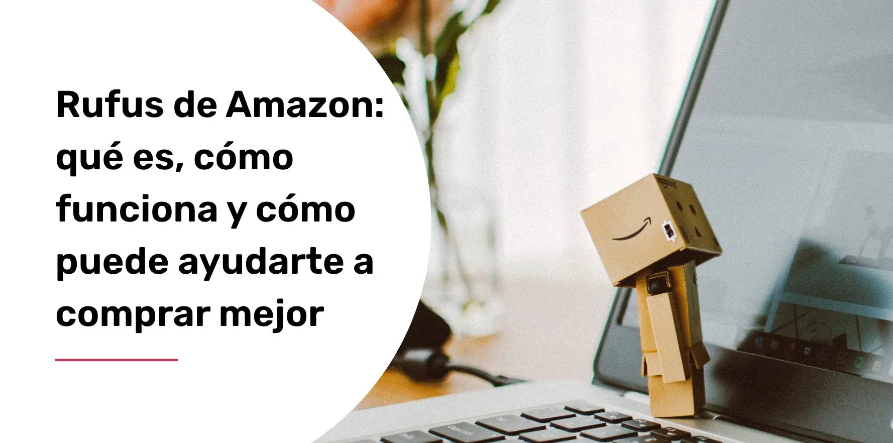Rufus-de-Amazon-que-es-como-funciona-y-como-puede-ayudarte-a-comprar-mejor