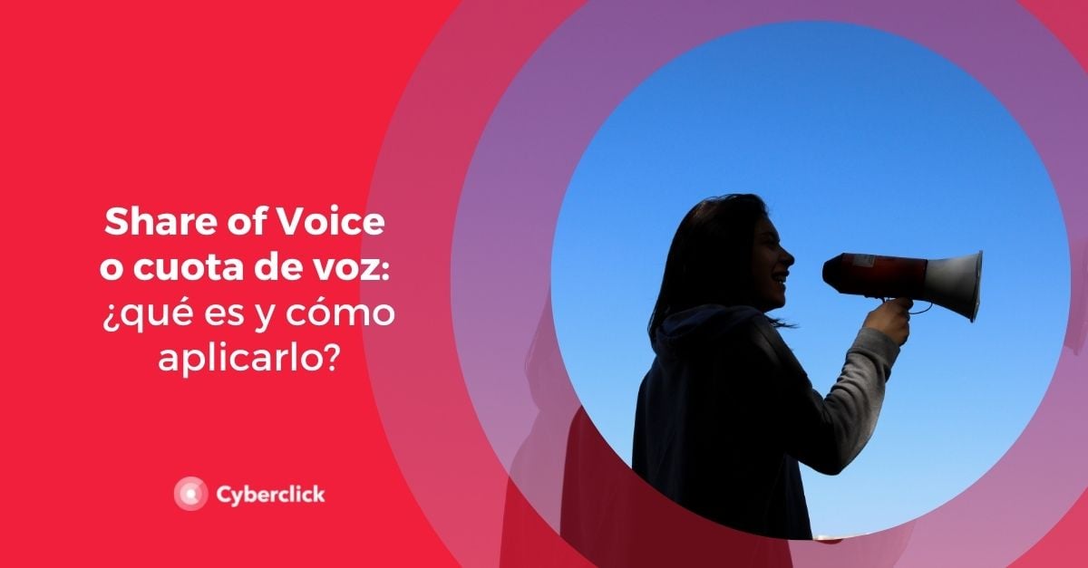Share of Voice o cuota de voz que es y como aplicarlo