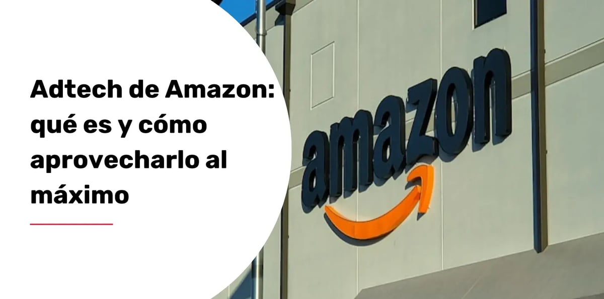 adtech amazon que es