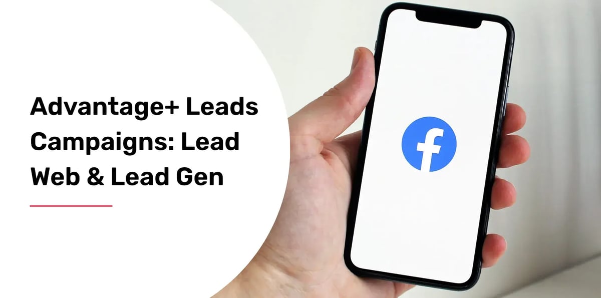 advantages+ leads campaigns