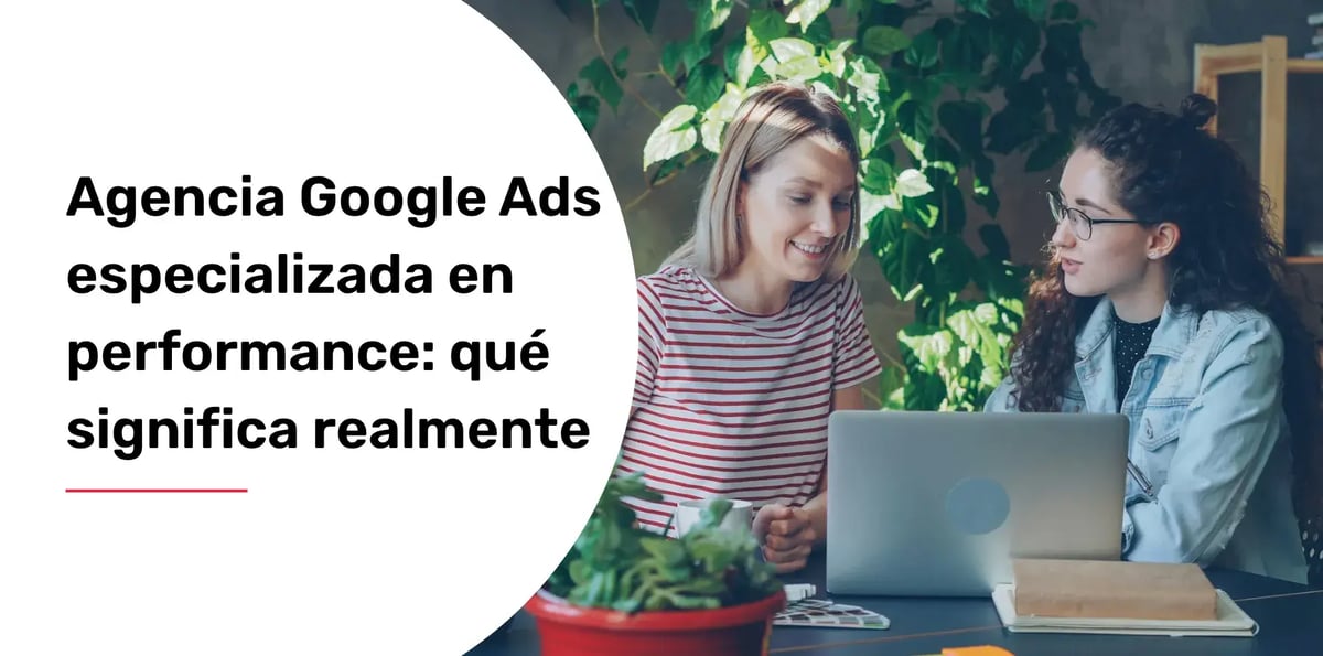 agencia google ads performance