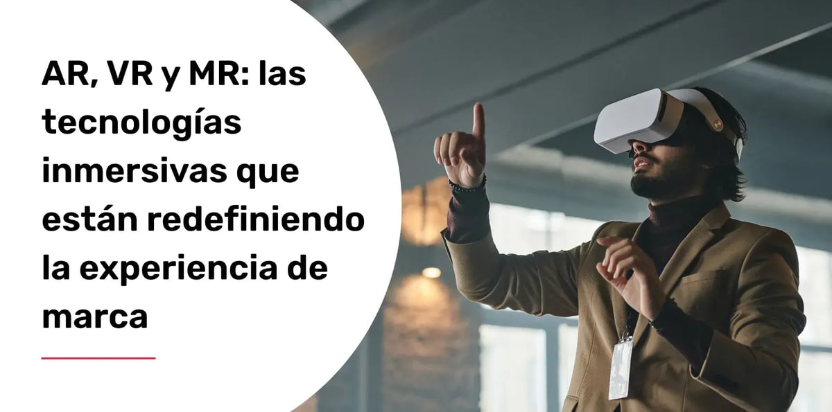 ar vr mr tecnologias inmersivas