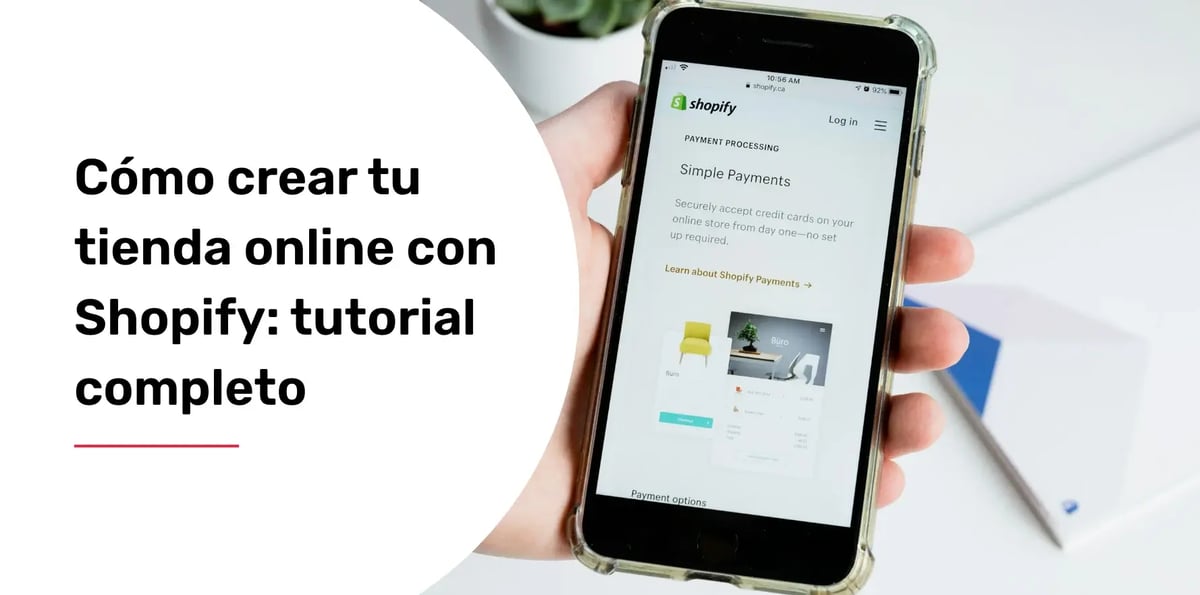 como-crear-tu-tienda-online-con-shopify-tutorial-completo