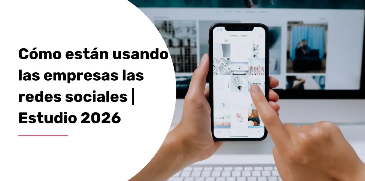 estudio redes sociales 2026