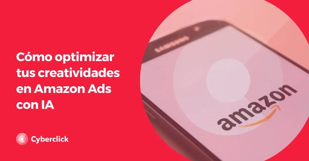 como-optimizar-tus-creatividades-en-amazon-ads-con-ia