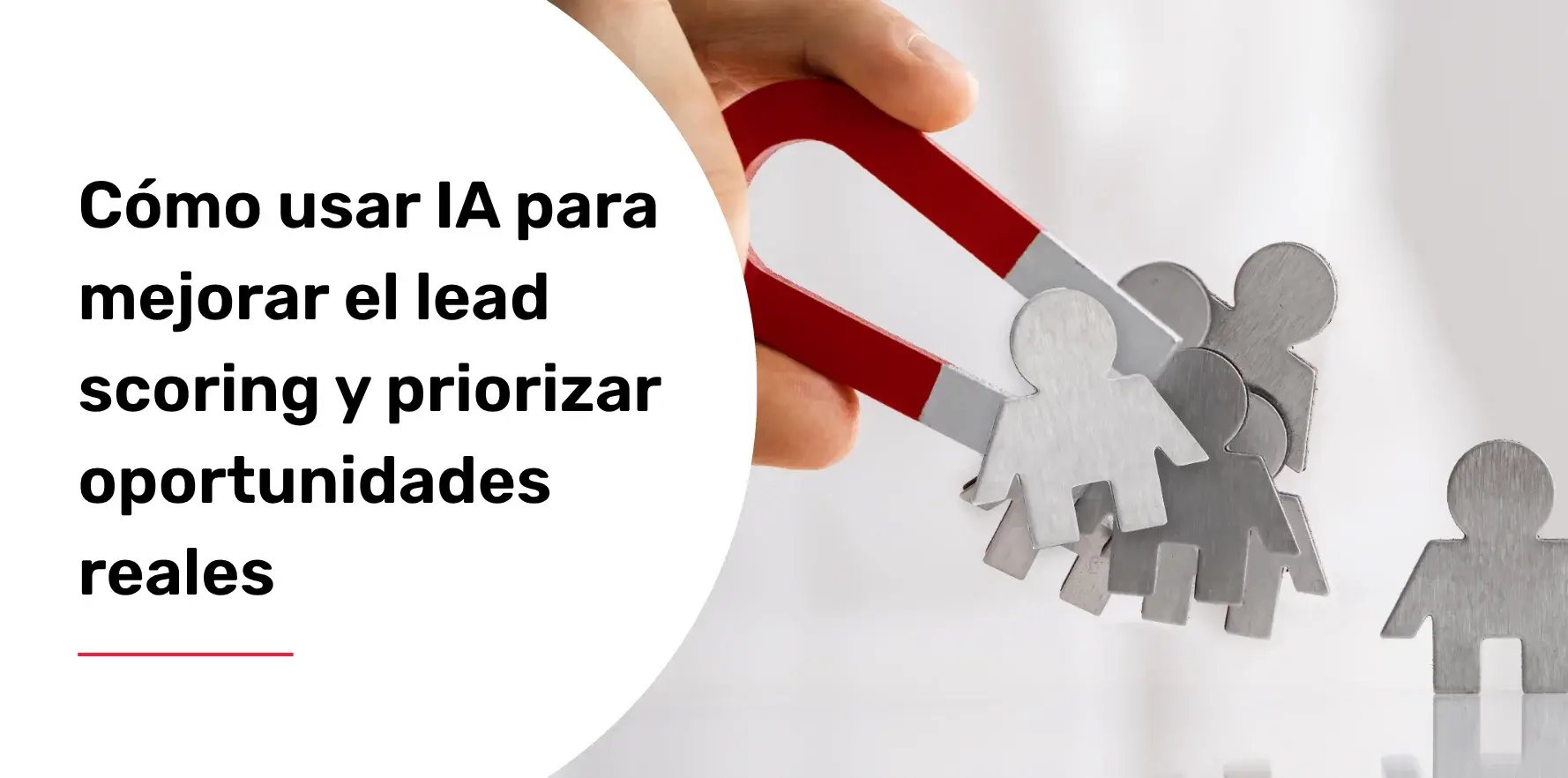 Cómo usar IA para mejorar el lead scoring y priorizar oportunidades reales