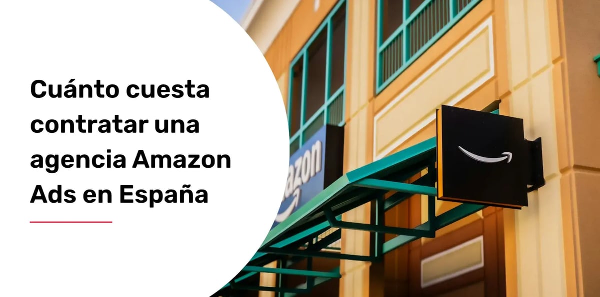 cuanto cuesta agencia amazon ads en españa