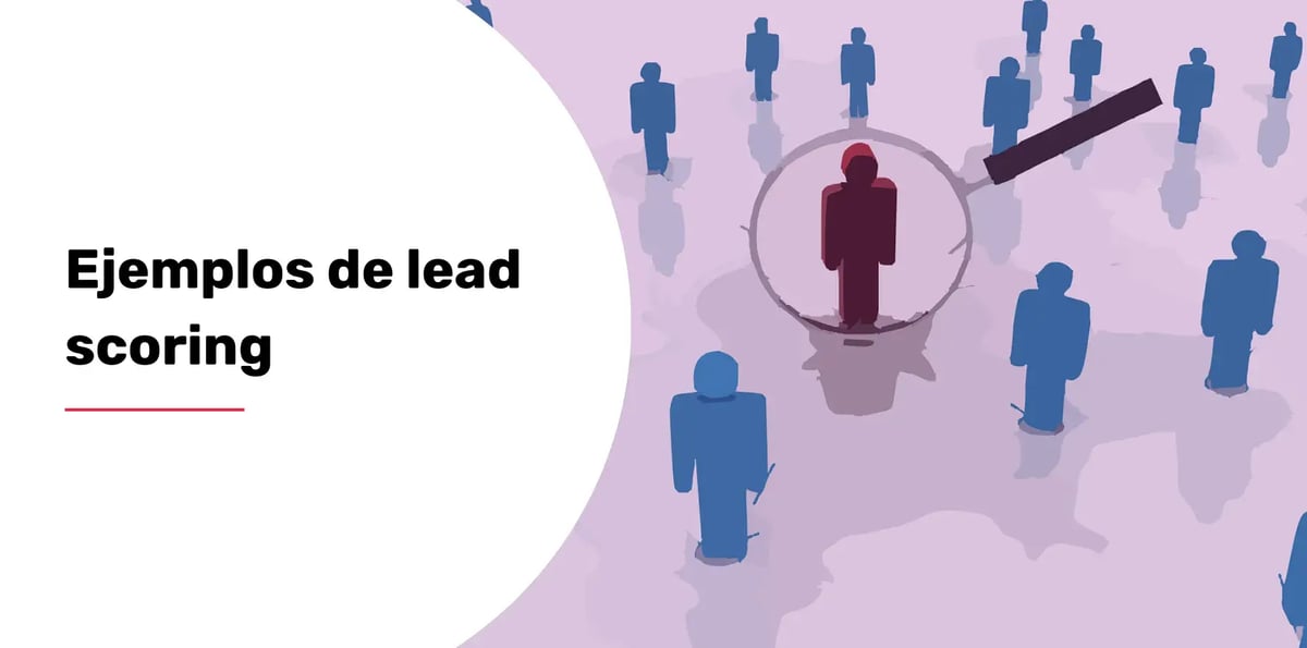 ejemplos de lead scoring