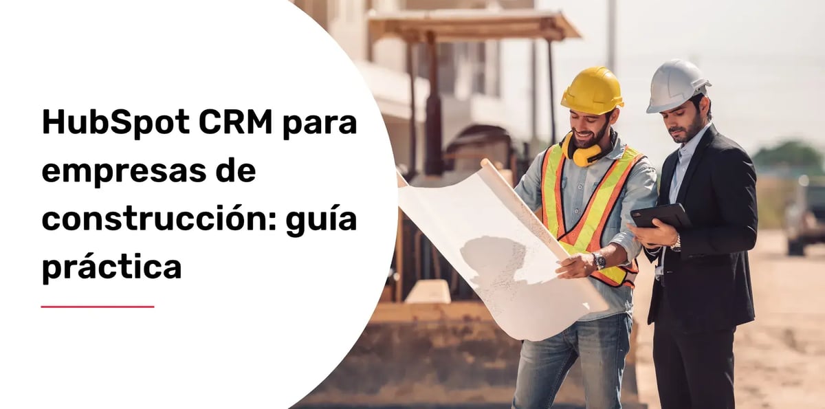 hubspot crm construccion