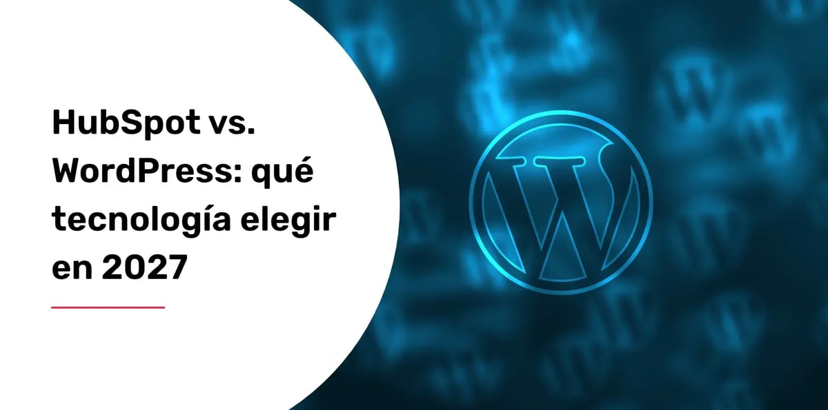 hubspot-vs-wordpress-que-tecnologia-elegir