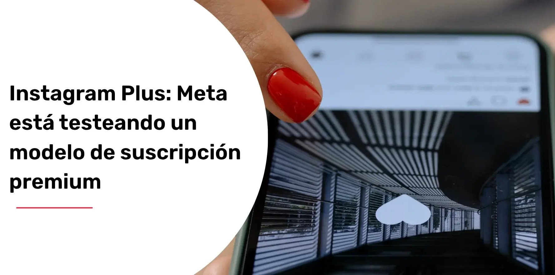 instagram-plus-meta-esta-testeando-un-modelo-de-suscripcion-premium