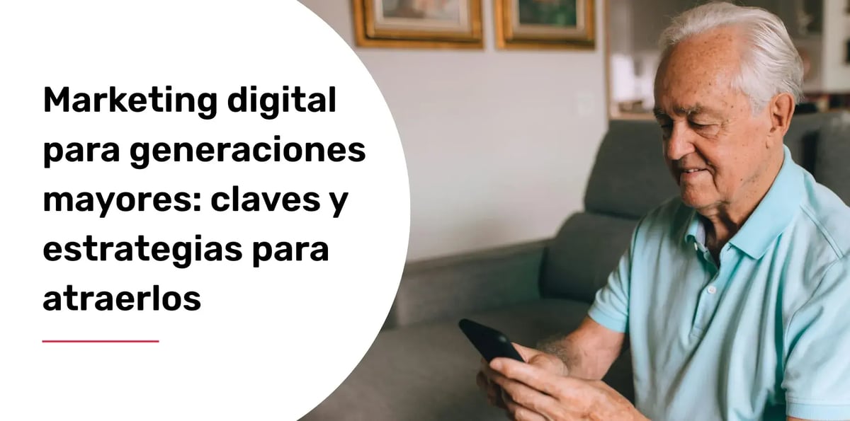 marketing digital generaciones mayores