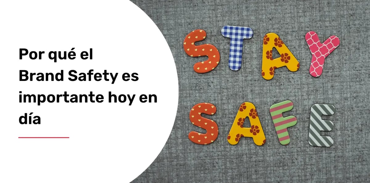 importancia brand safety seguridad marca