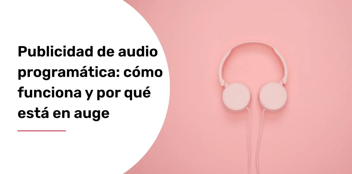 publicidad de audio programatica