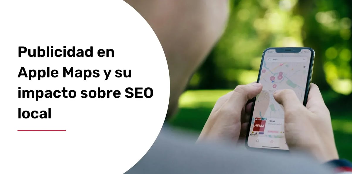 Publicidad en Apple Maps y su impacto sobre SEO local