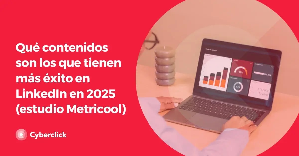 que-contenidos-son-los-que-tienen-mas-exito-en-linkedin-en-2025-estudio-metricool