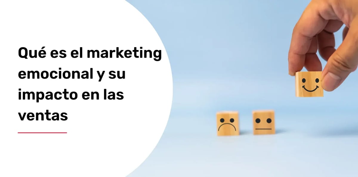 que-es-el-marketing-emocional-y-su-impacto-en-las-ventas