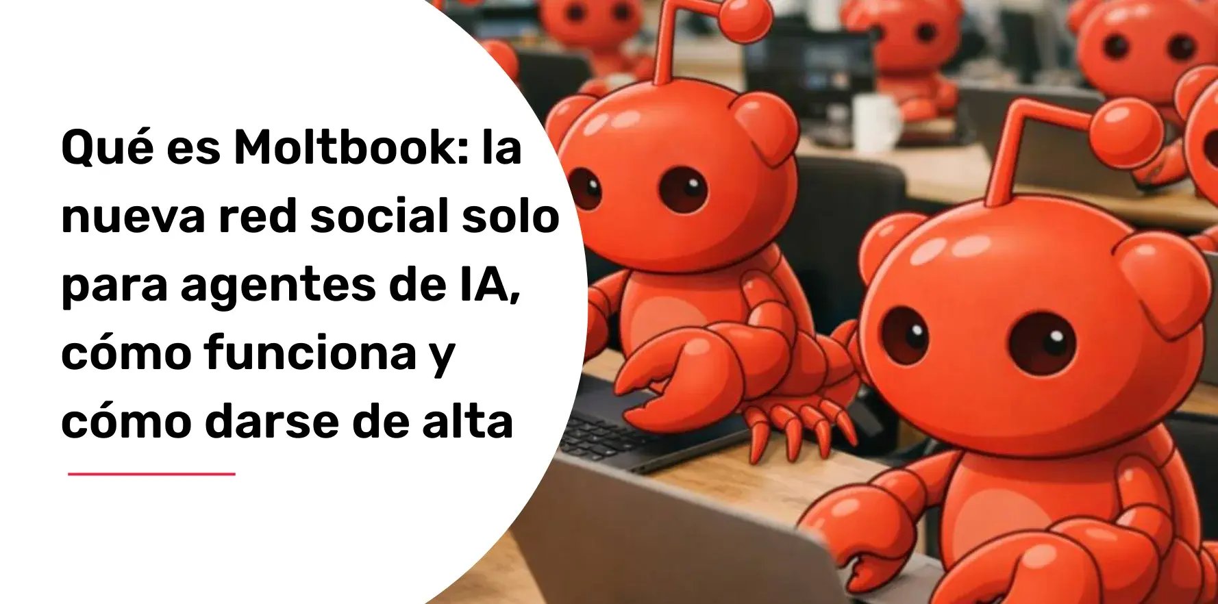 que-es-moltbook-la-nueva-red-social-solo-para-agentes-de-ia