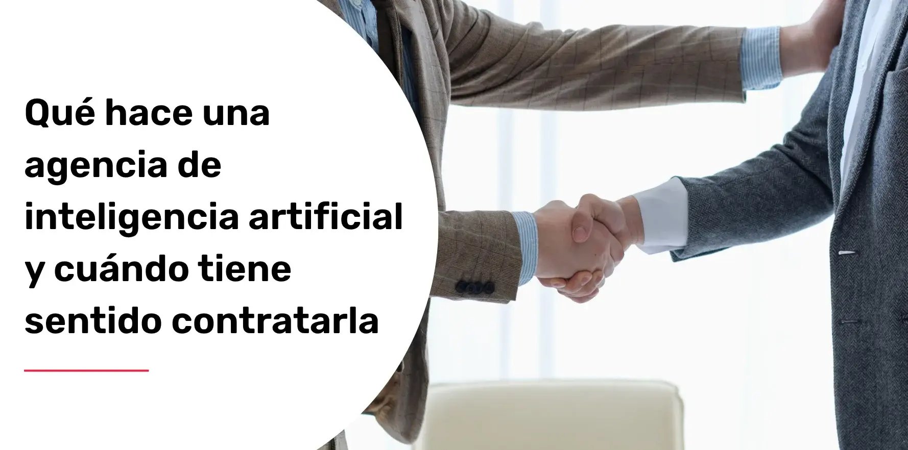 que-hace-una-agencia-de-inteligencia-artificial-y-cuando-tiene-sentido-contratarla