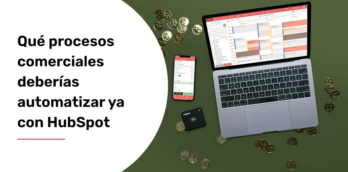 Qué procesos comerciales deberías automatizar ya con HubSpot