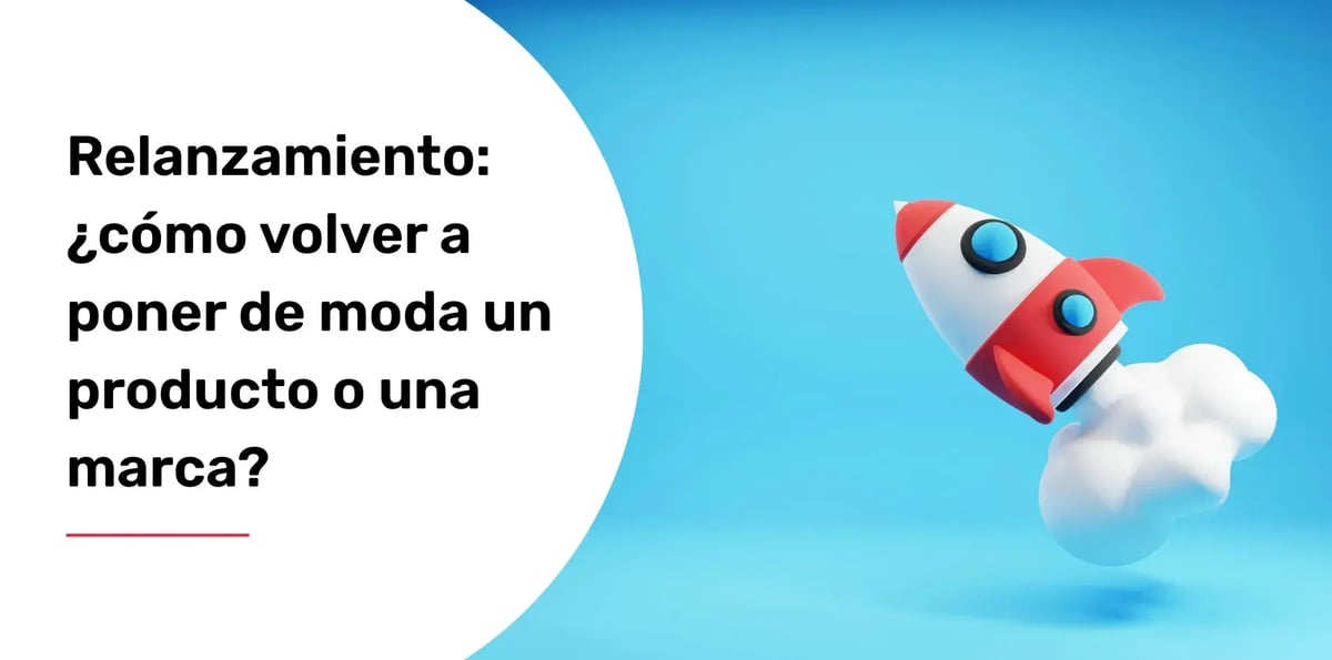 relanzamiento marca producto