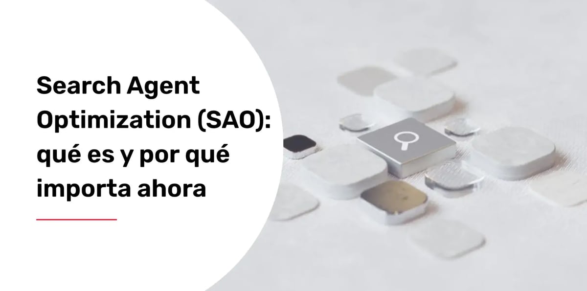 search-agent-optimization-sao-que-es-y-por-que-importa-ahora