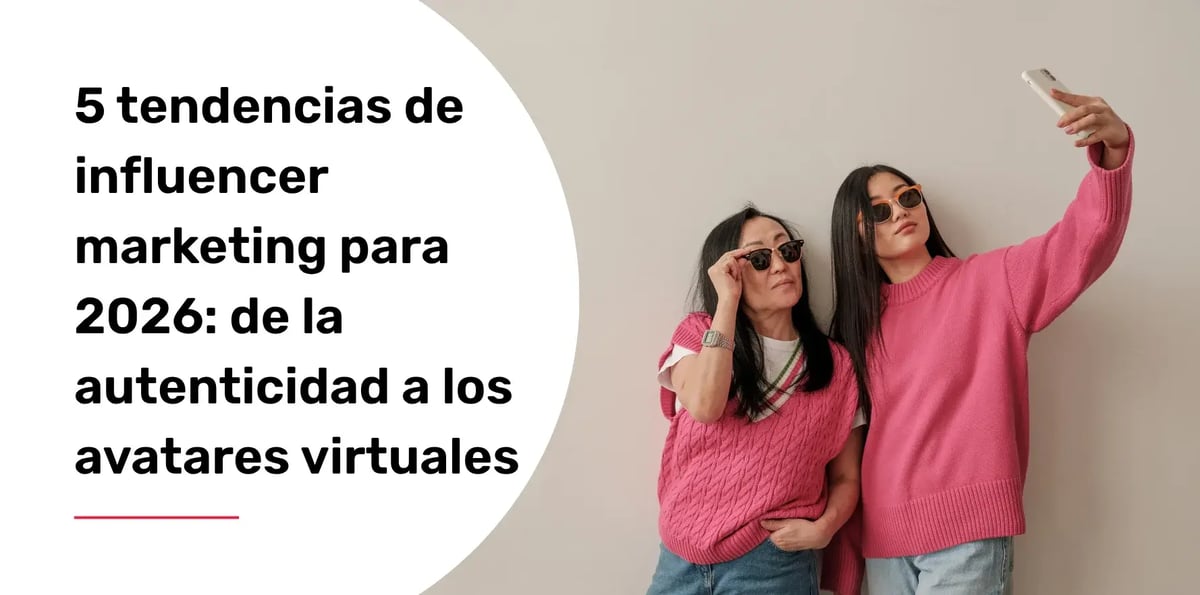tendencias de influencer marketing 2026