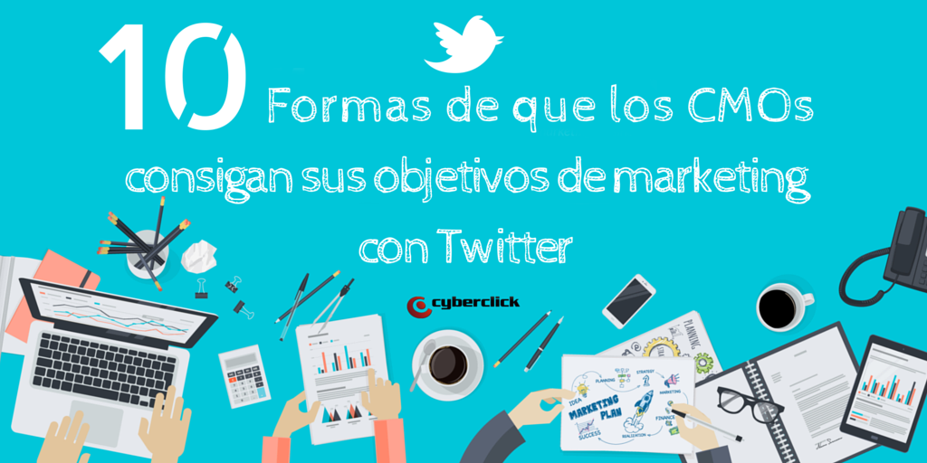 10_Formas_de_que_los_CMOs_consigan_sus_objetivos_de_marketing_con_Twitter.png