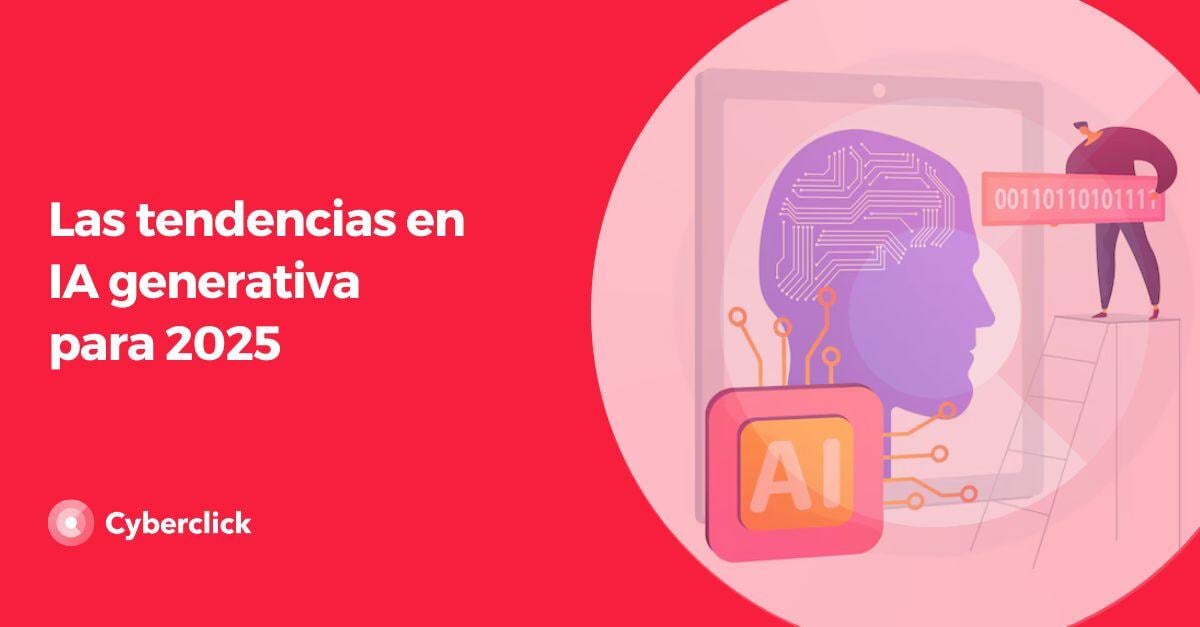 Las 5 tendencias en IA generativa para 2025