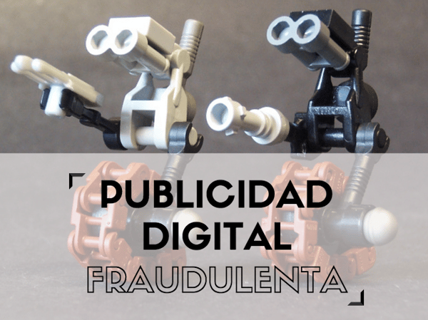 post sobre publicidad digital fraudulenta