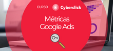Webinar Métricas de Google Ads que deberías conocer