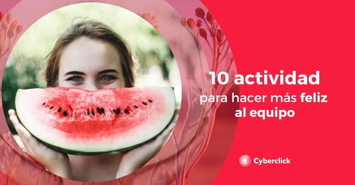 10 actividades para hacer mas feliz al equipo