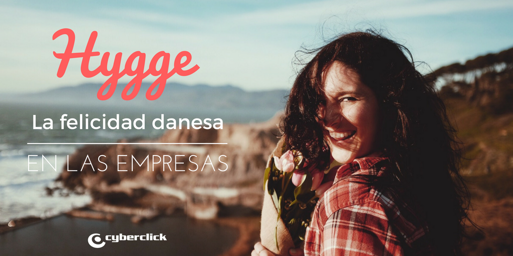  El hygge, la felicidad danesa aplicada a las empresas