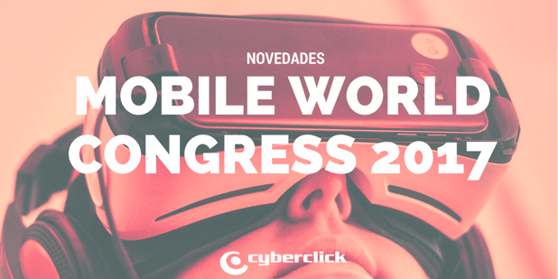 novedades y tendencias del mobile world congress 2017.png