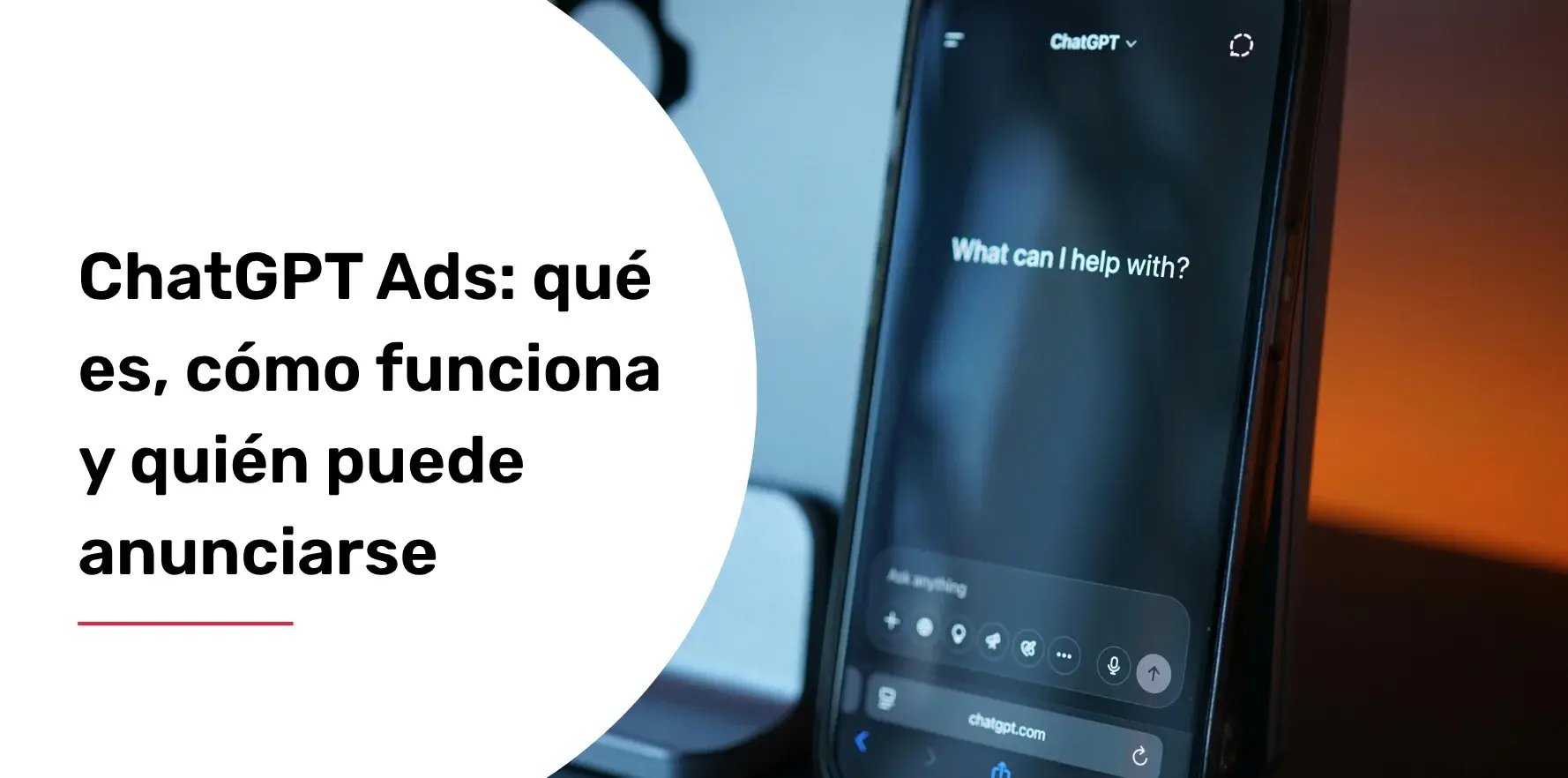 chatgpt-ads-que-es-como-funciona-y-quien-puede-anunciarse