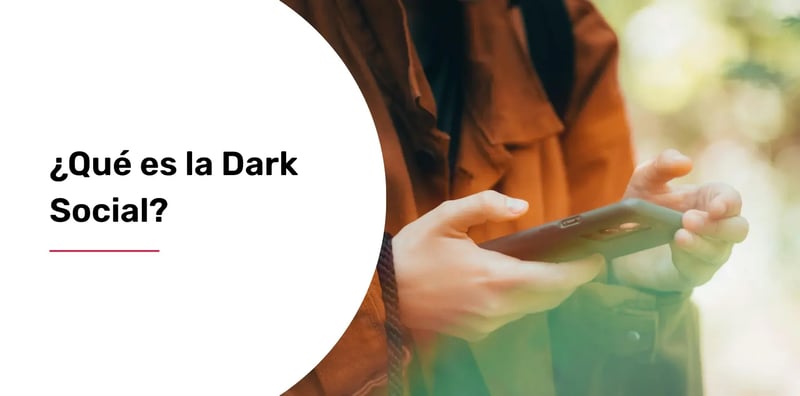 que-es-la-dark-social