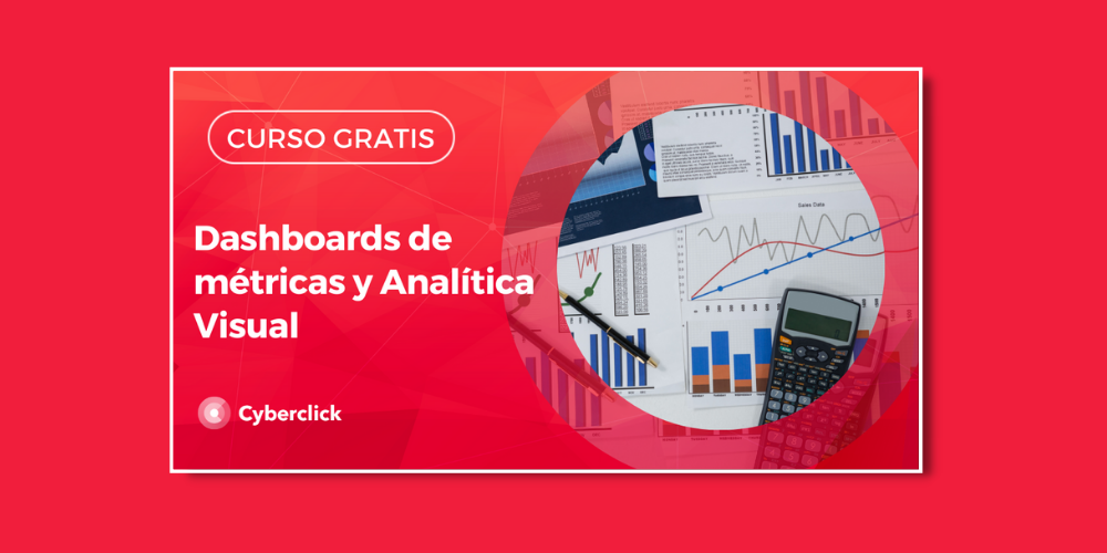 Dashboards de Metricas y Analitica Visual