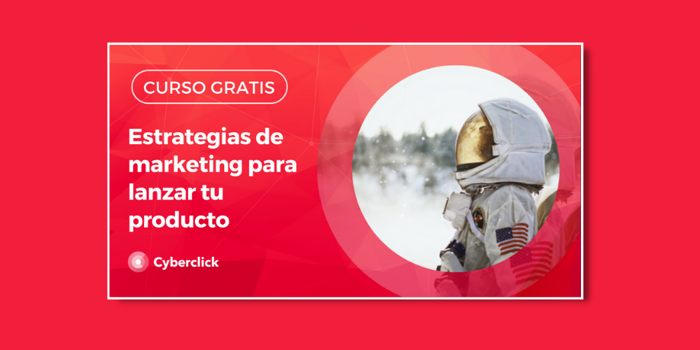 Estrategias de marketing para lanzar tu producto