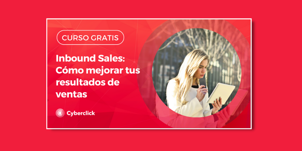 Inbound Sales como mejorar tus resultados de ventas