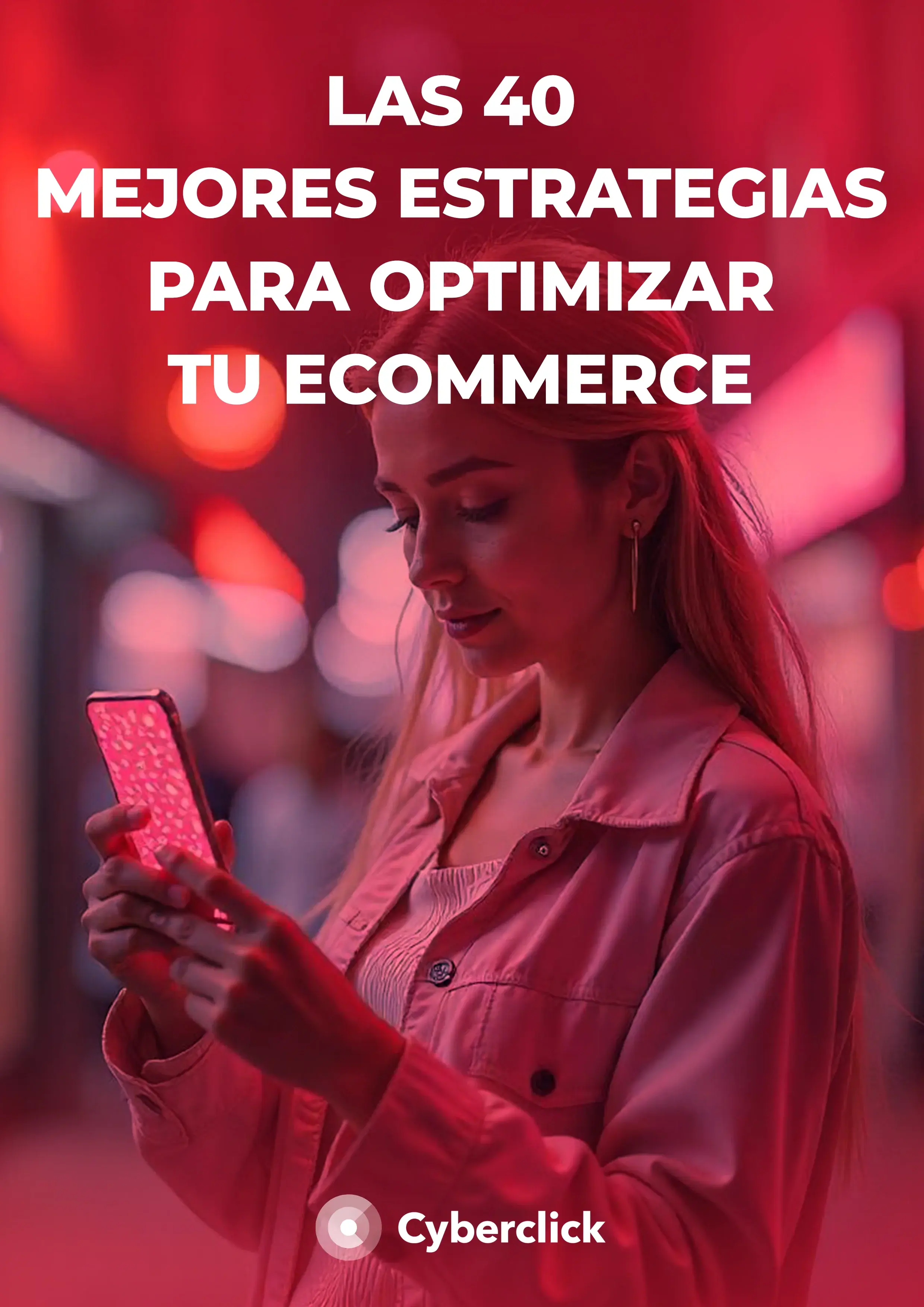Las 40 mejores estrategias para optimizar tu ecommerce 2025 Portada