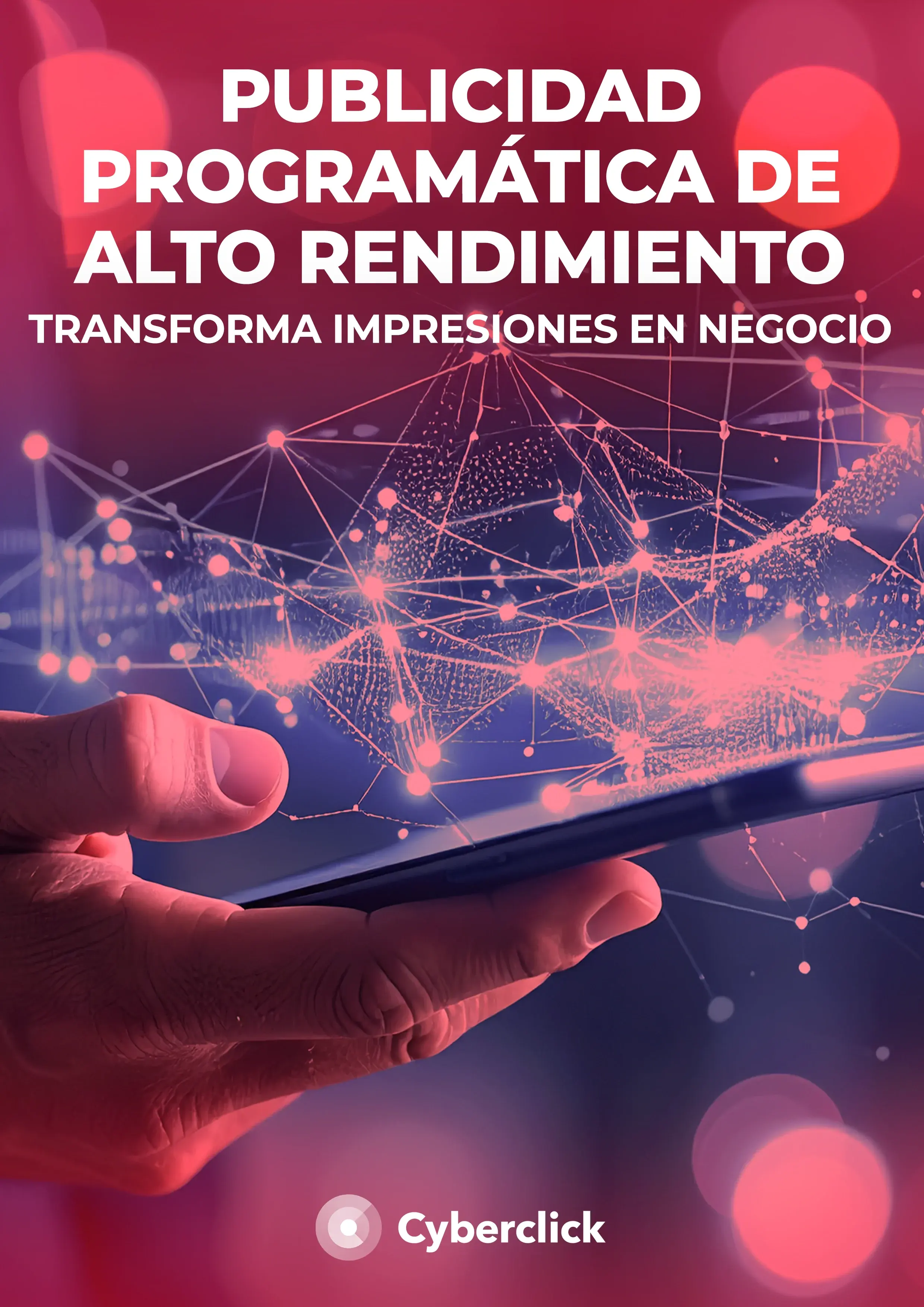 Guia Definitiva Sobre la Publicidad Programatica 2025