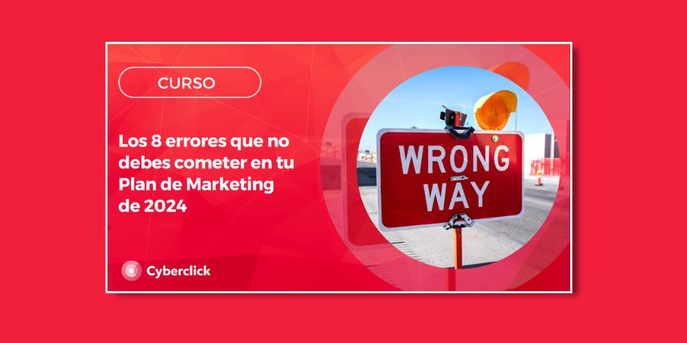 Curso Errores Plan de Marketing 2024