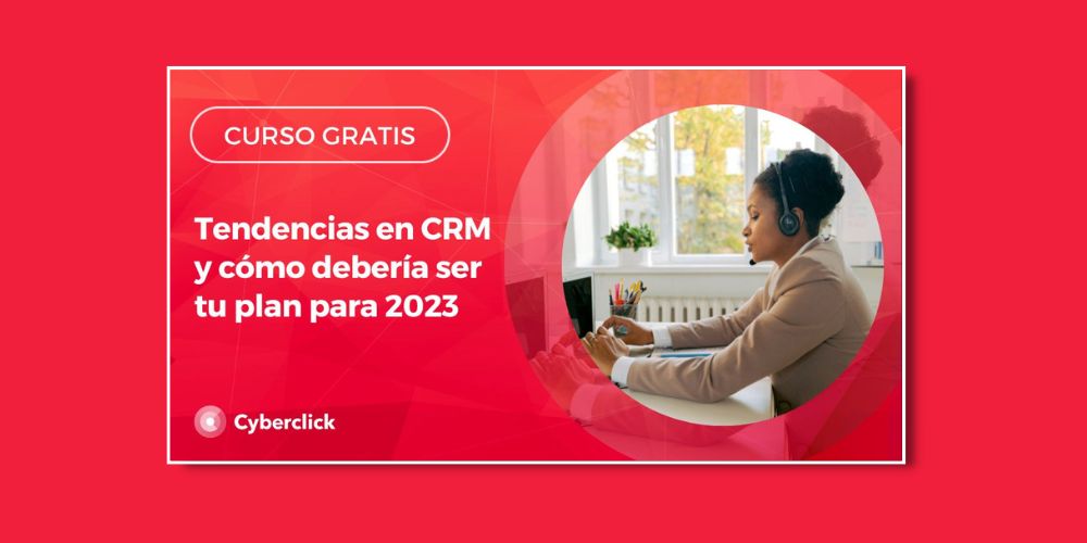 Curso Tendencias CRM 2023