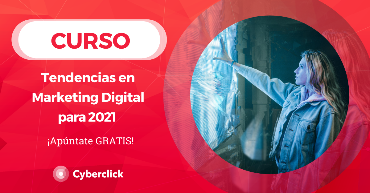 Curso Tendencias Marketing Digital 2021- Youtube (1)